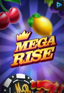 Mega Rise